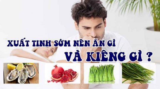 Ăn gì chống xuất tinh sớm?