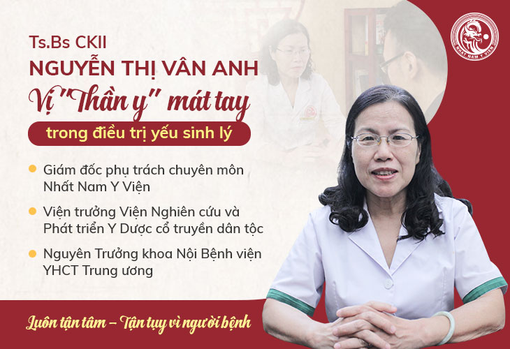 Bác sĩ Vân Anh là người có nhiều năm kinh nghiệm trong điều trị sinh lý nam