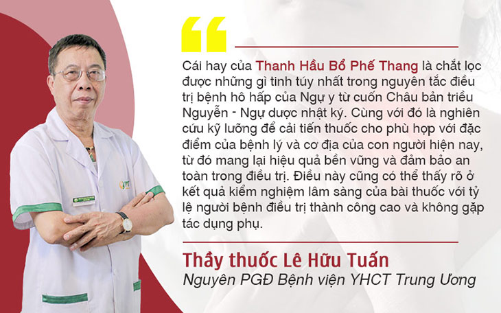 Thầy thuốc ưu tú, bác sĩ Lê Hữu Tuấn đánh giá cao về bài thuốc Thanh hầu bổ phế thang