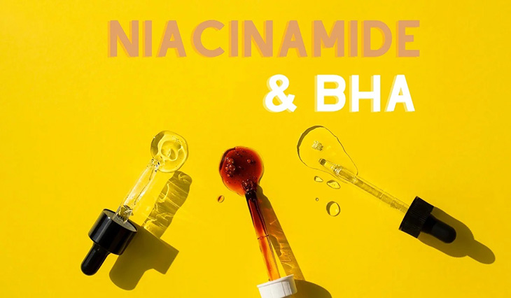 ket hop bha va niacinamide