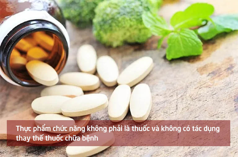 Thực phẩm chức năng không phải là thuốc và không có tác dụng thay thế thuốc chữa bệnh